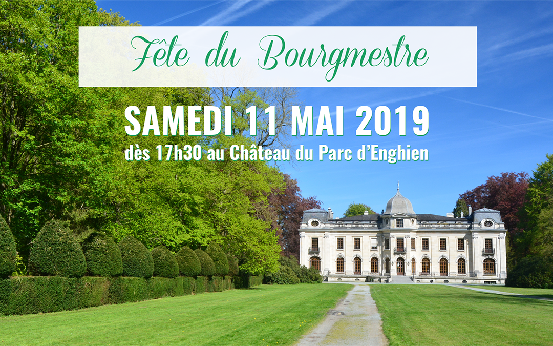 Fête du Bourgmestre le samedi 11 mai 2019 dès 17h30